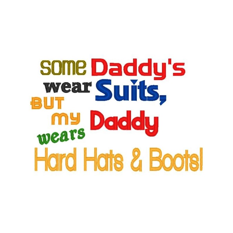 Daddy Hard Hats And Boots