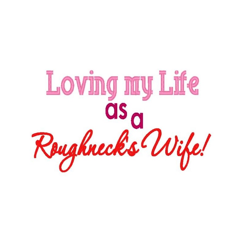 Roughneck Wife