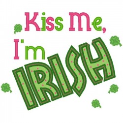 Kiss Me I'm Irish Applique
