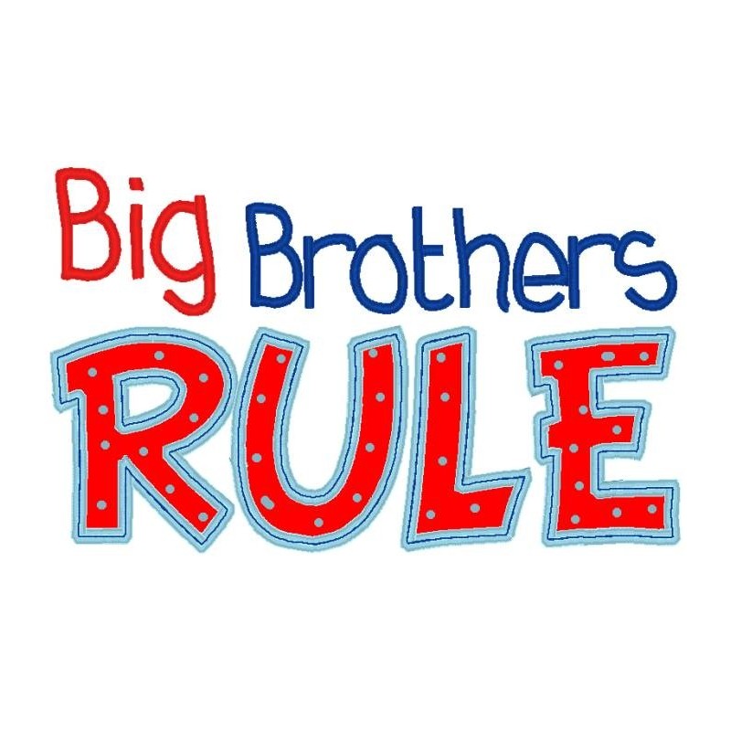 Big Brothers Rule