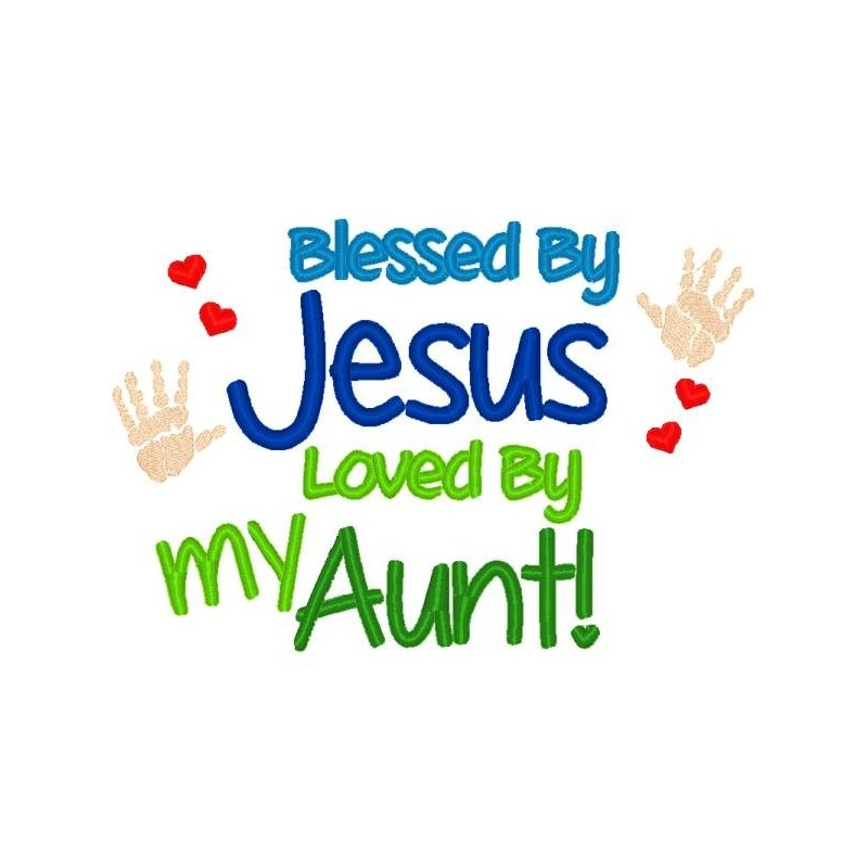 Blessed By Jesus, Aunt
