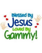 Blessed By Jesus, Gammy