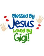 Blessed By Jesus, Gigi