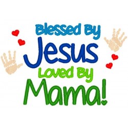 Blessed By Jesus, Mama