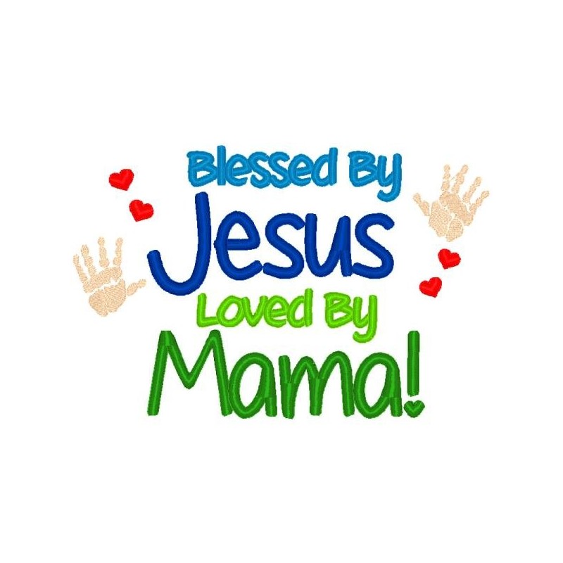 Blessed By Jesus, Mama