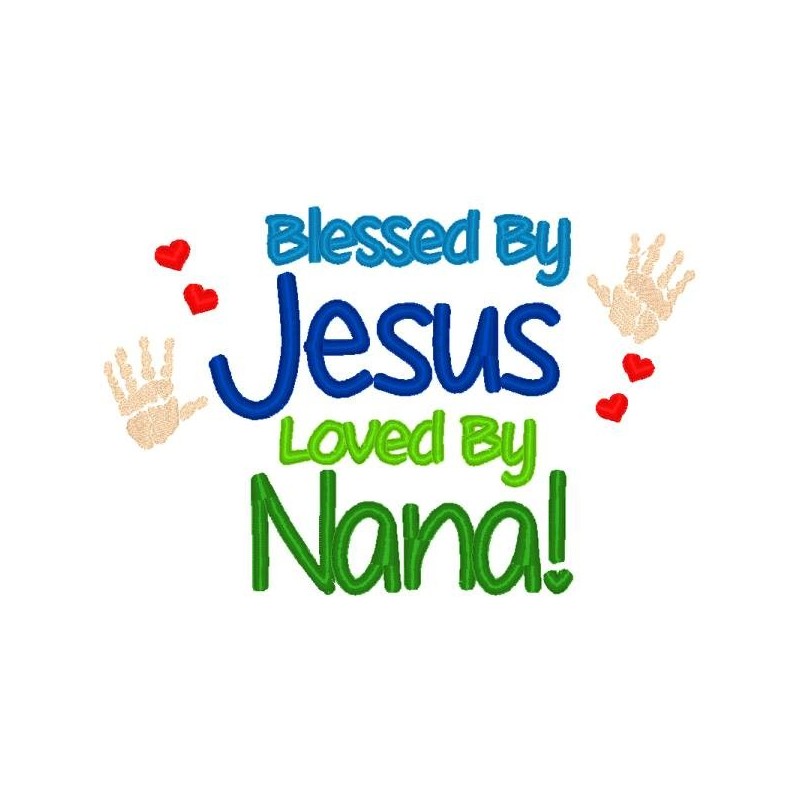 Blessed By Jesus, Nana