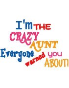 Crazy Aunt