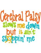 Cerebral Palsy Slows Me Down