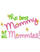 Best Mom Of Mommies