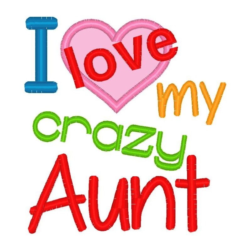 Love My Crazy Aunt