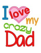 Love My Crazy Dad