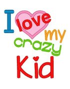 Love My Crazy Kid