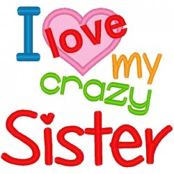 Love My Crazy Sister