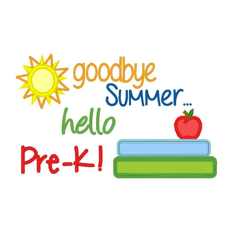 Goodbye Summer Hello Pre-K