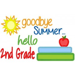 Goodbye Summer Hello Second Grade