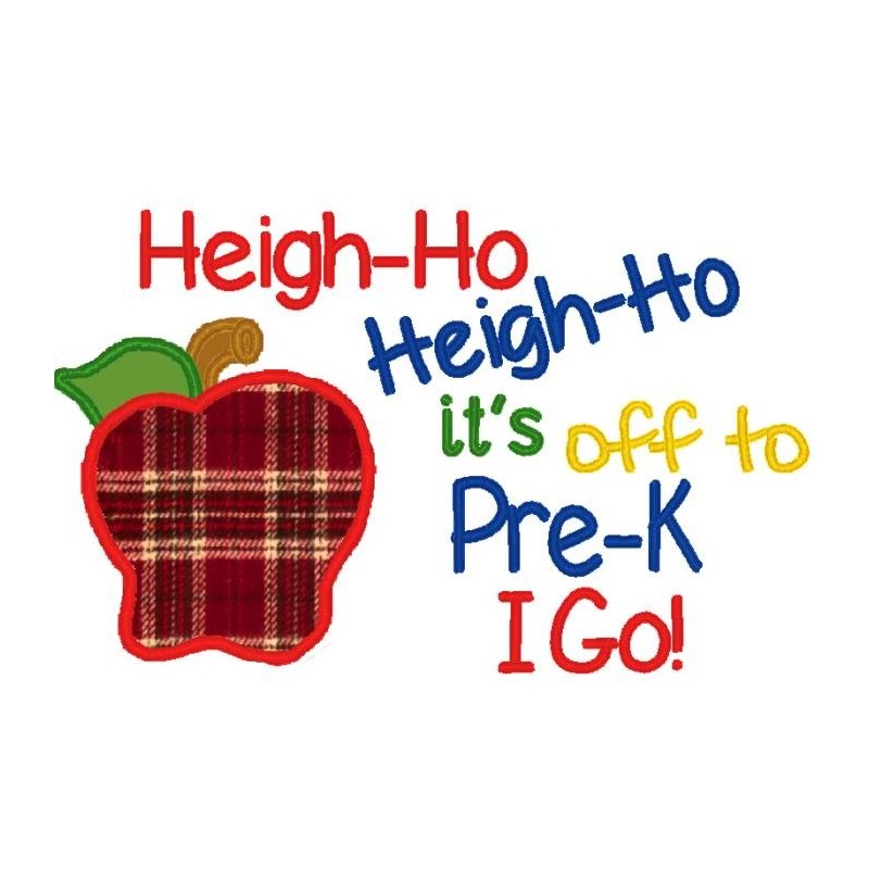 Heigh Ho Off To Pre-K I Go
