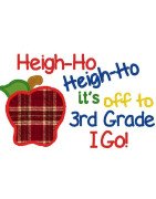 Heigh Ho Off To Third Grade I Go