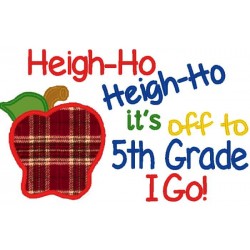 Heigh Ho Off To Fifth Grade...
