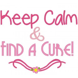Keep Calm and Find a Cure