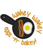 Wakey  Wakey Eggs-n-Bakey