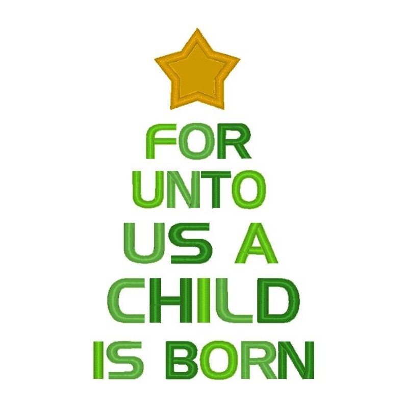 For Unto Us A Child is Born