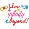 Love you to Infinity and Beyond