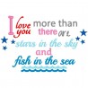 Love you more than stars and fishes