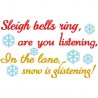 Sleigh bells ring. . .are you listening. . .