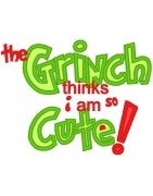 The Grinch Thinks I'm Cute