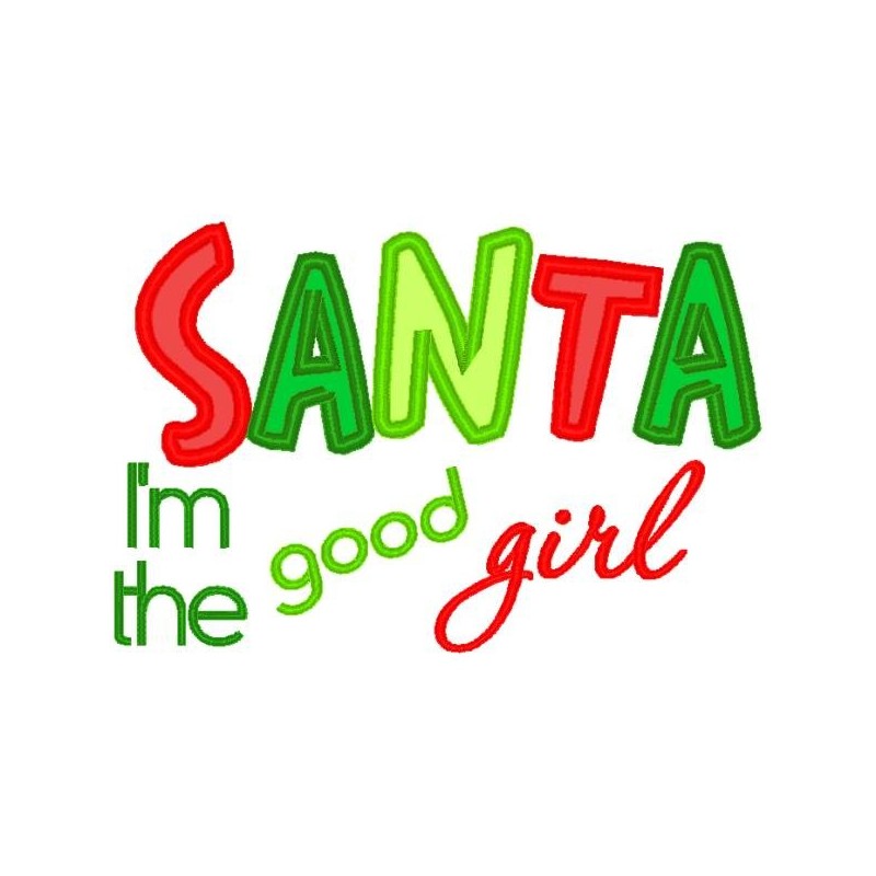 Santa I'm a Good Girl