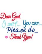 Dear God - I Can't, You Can, Please Do, Thank You