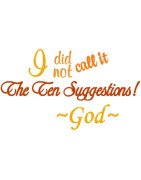 Not the Ten Suggestions