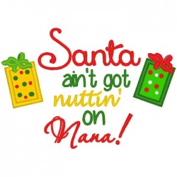 Santa Ain't Got Nuttin' On...