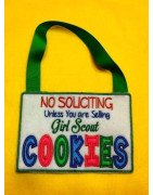 In the Hoop Sign  No Soliciting  Unless you are Selling Girl Scout Cookies