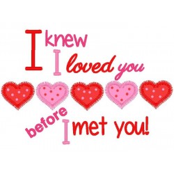 I Knew I Loved You Before I...