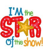 I"m the Star of the Show
