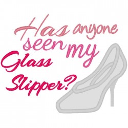 Has Anyone Seen My Glass Slipper?