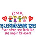 Oma- The Glue That Holds Everything Together.