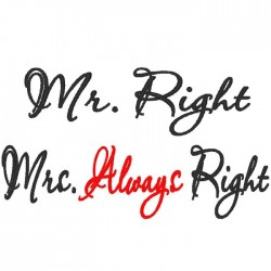 Mr. Right & Mrs. Always...