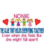 Nonie  - The Glue That Holds Everything Together.