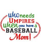 Umpire Baseball Mom