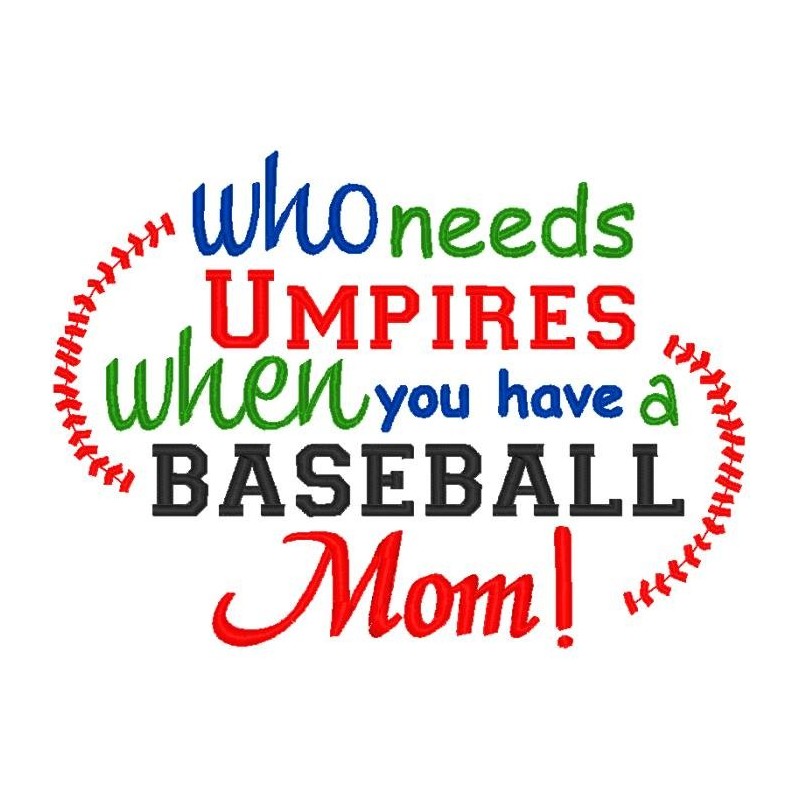 Umpire Baseball Mom