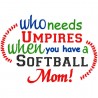 Umpire Softball Mom