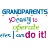 Grandparents are Easy to Operate