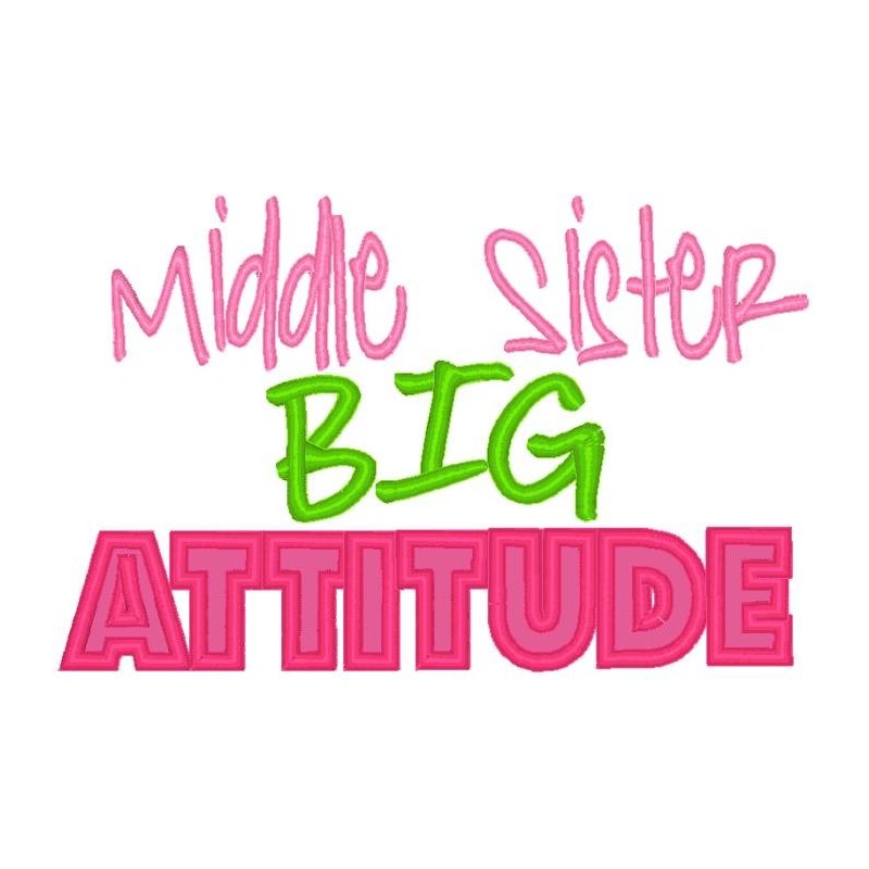 Middle Sister Big Attitude