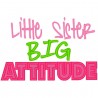 Little Sister Big Attitude