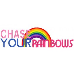 Chase Your Rainbows