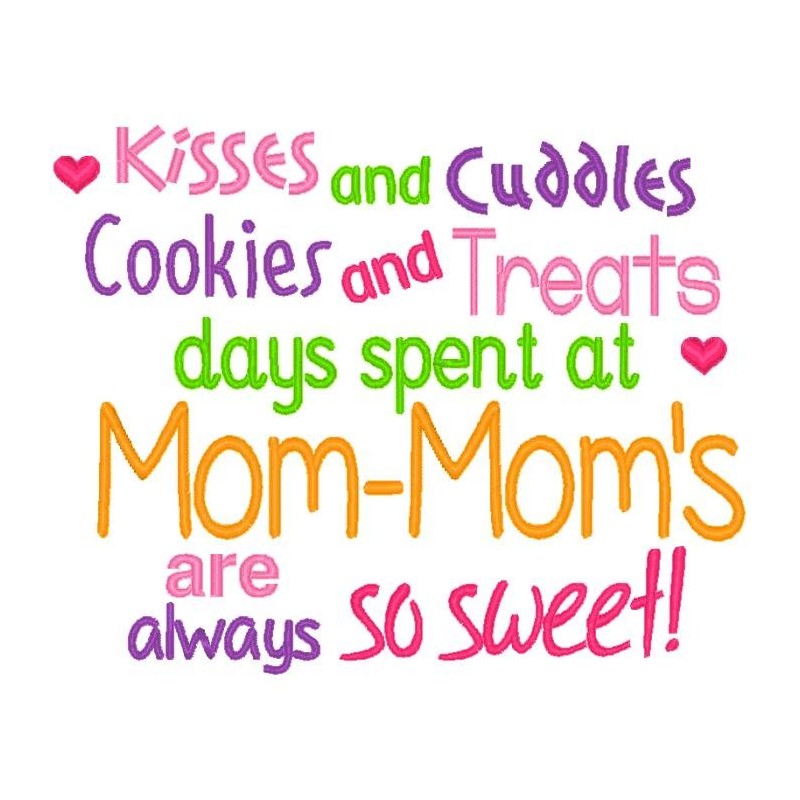 Kisses and Cuddles Mom Mom