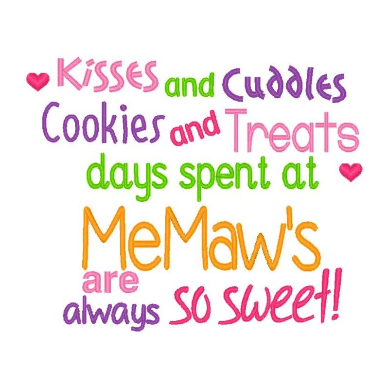 Kisses and Cuddles MeMaw
