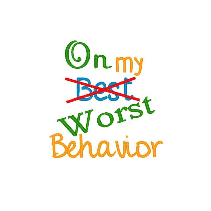 Worst Behavior